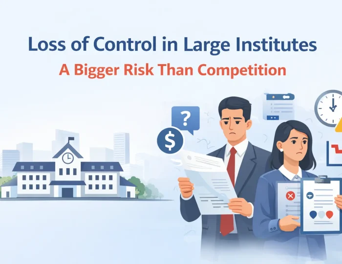 loss of control in large educational institutes